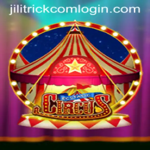 Exploring the World of EcstaticCircus and JILITRICK.COM