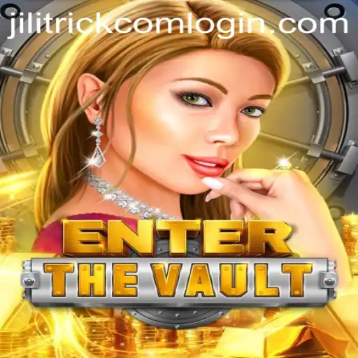 EntertheVault: An Intriguing Adventure by JILITRICK.COM
