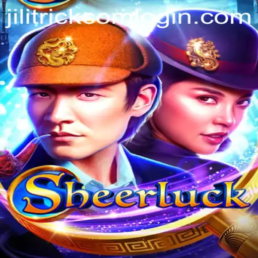Sheerluck: The Exciting New Game at JILITRICK.COM