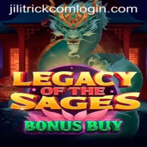 Exploring LegacyoftheSagesBonusBuy: A Gaming Odyssey with JILITRICK.COM